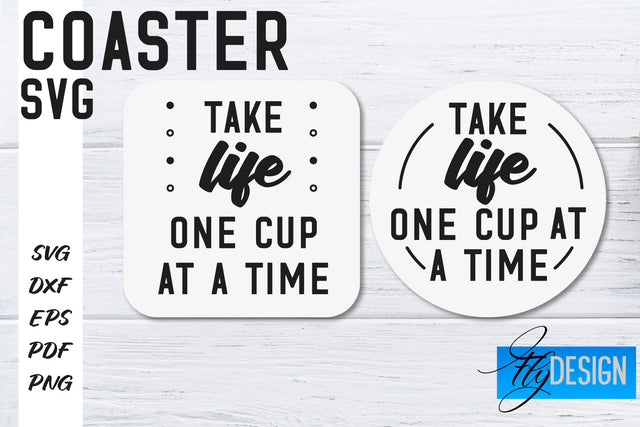 Coasters SVG | Coffee SVG Design | Funny Quotes SVG Fly Design 