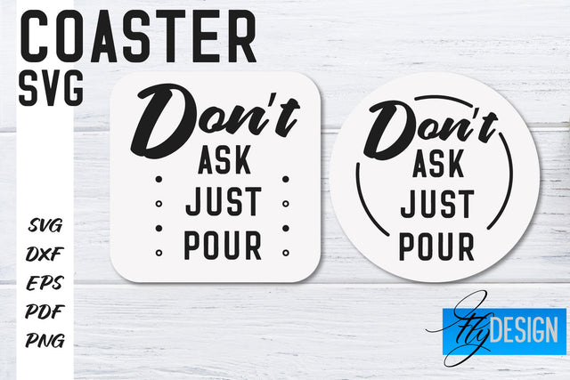 Coasters SVG | Coffee SVG Design | Funny Quotes SVG Fly Design 