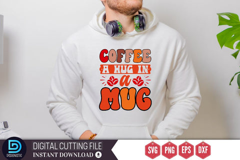 Coffee a hug in a mug SVG, Coffee a hug in a mug SVG DESIGNISTIC 