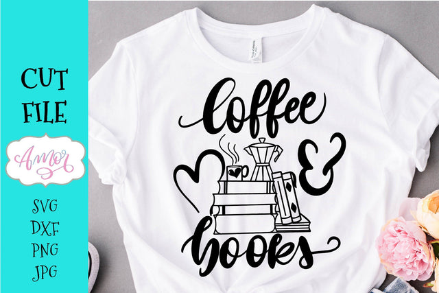 Coffee and books SVG, book lover SVG SVG Amorclipart 