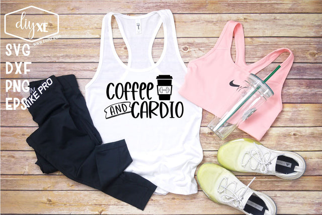 Coffee and Cardio SVG DIYxe Designs 