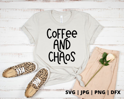 Coffee and chaos SVG Good Morning Chaos 