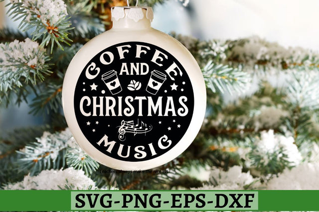 Coffee and christmas music SVG, Coffee and christmas music SVG DESIGNISTIC 