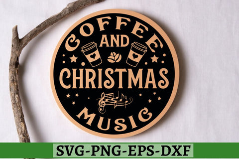 Coffee and christmas music SVG, Coffee and christmas music SVG DESIGNISTIC 