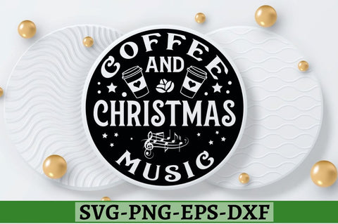 Coffee and christmas music SVG, Coffee and christmas music SVG DESIGNISTIC 