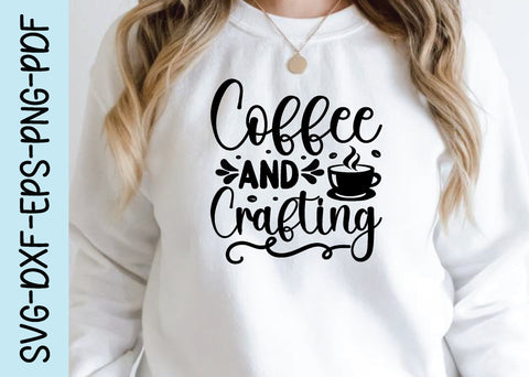coffee and crafting svg SVG designstore 