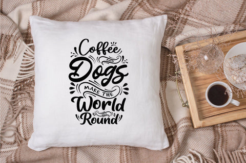 coffee and dogs make the world round svg design SVG futivesvg 