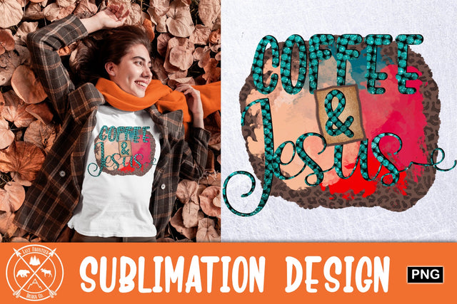 Coffee and Jesus sublimation graphic Sublimation Last Frontier Design Co. 