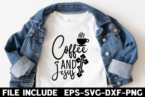 Coffee and Jesus SVG Rupkotha 