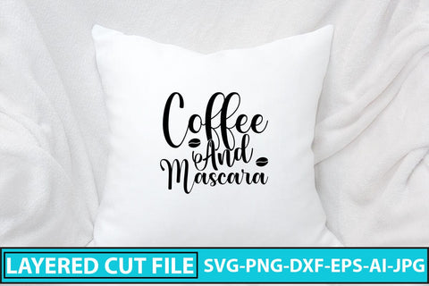 Coffee And Mascara SVG Cut File SVG Syaman 