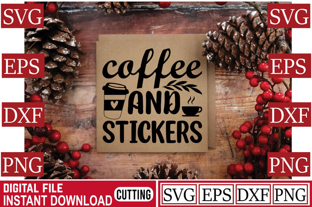 Coffee And Stickers SVG Craftlabsvg24 