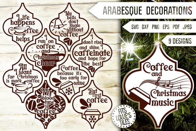 Coffee Arabesque Tile Ornament Svg Bundle. Christmas Arabesque Decorations Svg. Lowe's Tile Svg. Funny Quote, Saying, Phrase Dxf Eps Png Pdf SVG Mint And Beer Creations 