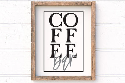 Coffee Bar - Modern Farmhouse SVG SVG So Fontsy Design Shop 