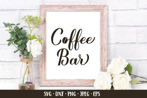 Coffee bar sign SVG. Coffee bar hand lettered design SVG LaBelezoka 