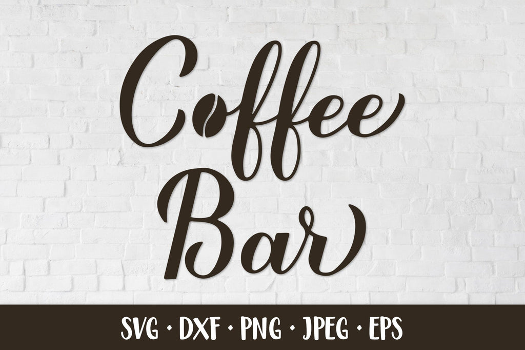 Coffee bar sign SVG. Coffee bar hand lettered design - So Fontsy