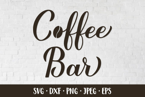Coffee bar sign SVG. Coffee bar hand lettered design SVG LaBelezoka 