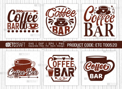 Coffee Bar SVG Bundle, Coffee Svg, Coffee Party Svg, Coffee Life, Coffee Quotes, ETC T00520 SVG ETC Craft 