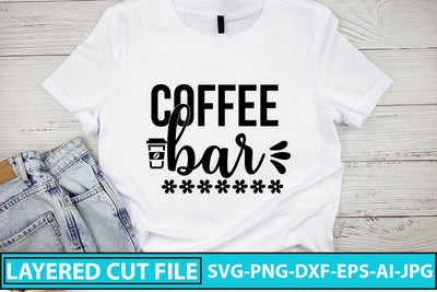 Coffee Bar SVG Cut File SVG Syaman 