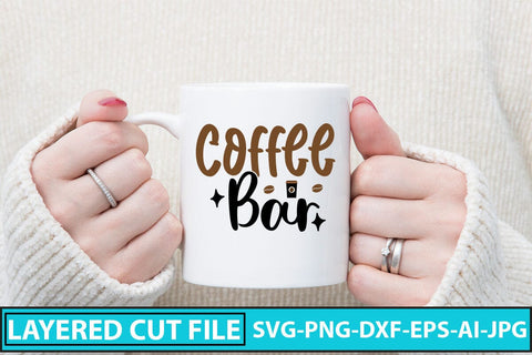 Coffee Bar SVG Cut File SVG Syaman 