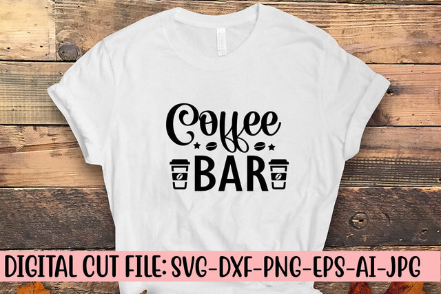 Coffee Bar SVG Cut File SVG Syaman 