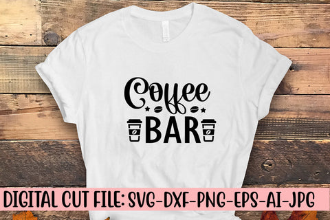 Coffee Bar SVG Cut File SVG Syaman 