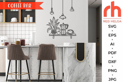 Coffee Bar SVG - Kitchen Decor Cut File SVG RedHelgaArt 