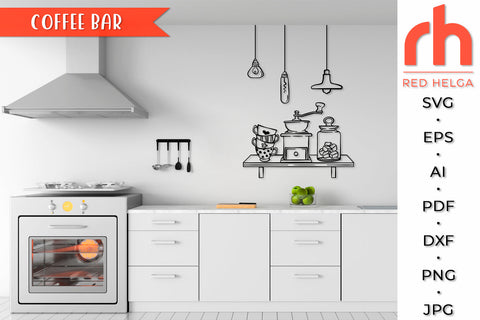 Coffee Bar SVG - Kitchen Decor Cut File SVG RedHelgaArt 