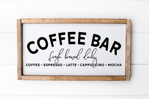 Coffee Bar | Wood Sign Kitchen SVG SVG So Fontsy Design Shop 
