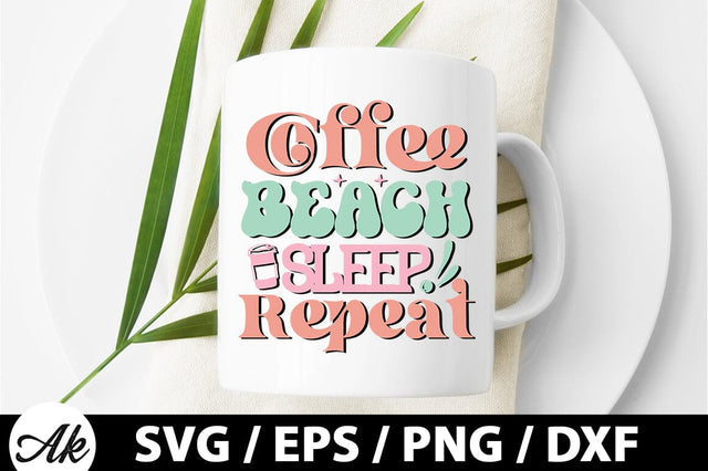 Coffee beach sleep repeat Retro SVG SVG akazaddesign 
