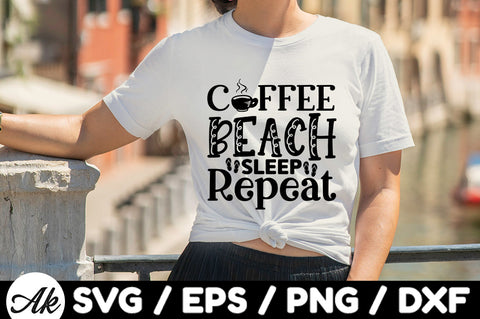 Coffee beach sleep repeat svg SVG akazaddesign 