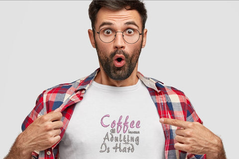 Coffee because adulting is hard Embroidery/Applique DESIGNS ArtEMByNatalia 