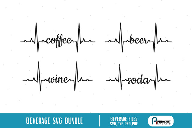 Coffee Beer Wine Soda Heartbeat Svg SVG Pinoyart Kreatib