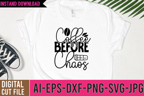 Coffee Before Chaos SVG Cut File SVG BlackCatsMedia 