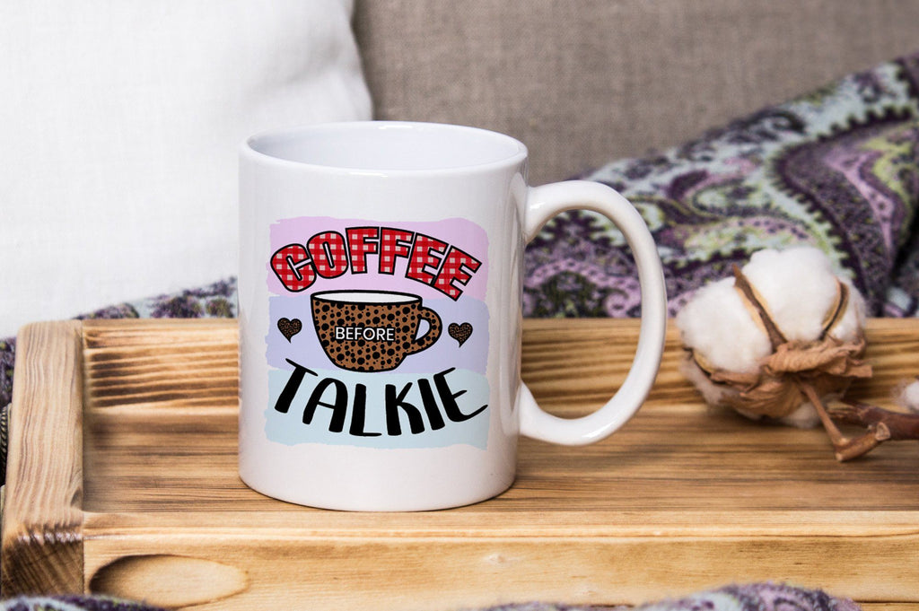 Coffee Before Talkie, Sublimation PNG - So Fontsy