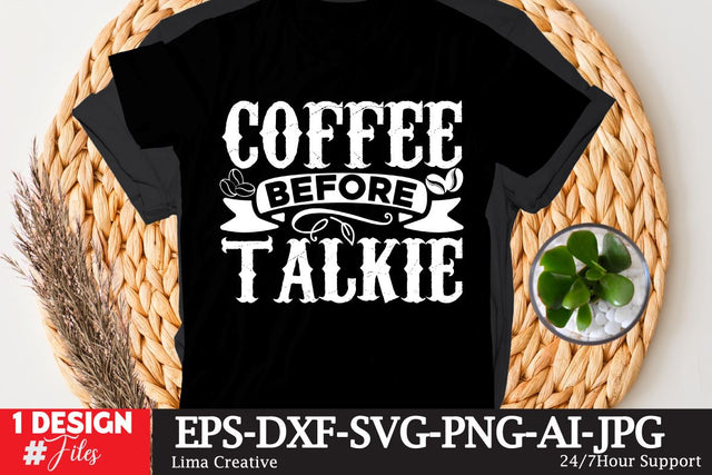 coffee Before Talkie SVG Cute File SVG Insomnia Std 