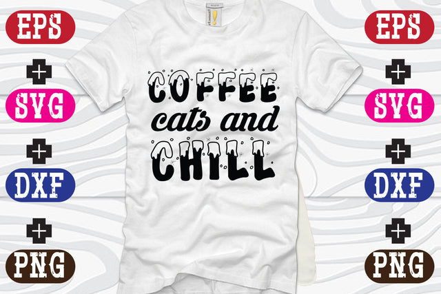 Coffee Cats And Chill SVG Nurstore 