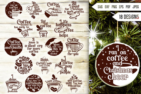 Coffee Christmas Ornament Svg Bundle. Round Christmas Ornaments Svg. Merry Christmas Svg. Coffee Mug Quotes, Sayings Phrases Dxf Eps Png Pdf SVG Mint And Beer Creations 