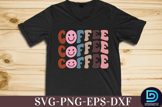 Coffee, Coffee SVG Design SVG DESIGNISTIC 