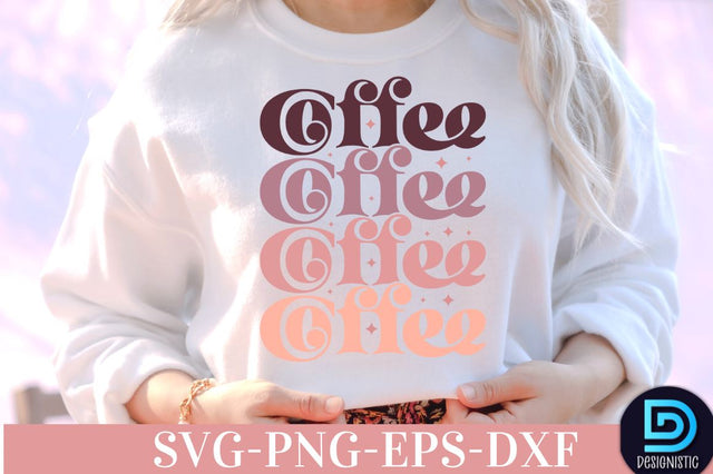 Coffee, Coffee SVG Design SVG DESIGNISTIC 