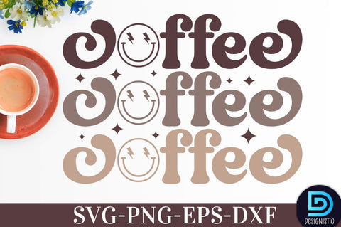 Coffee, Coffee SVG Design SVG DESIGNISTIC 
