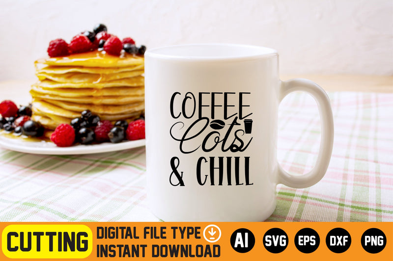 Coffee Cots & Chill SVG CraftlabSvg29 