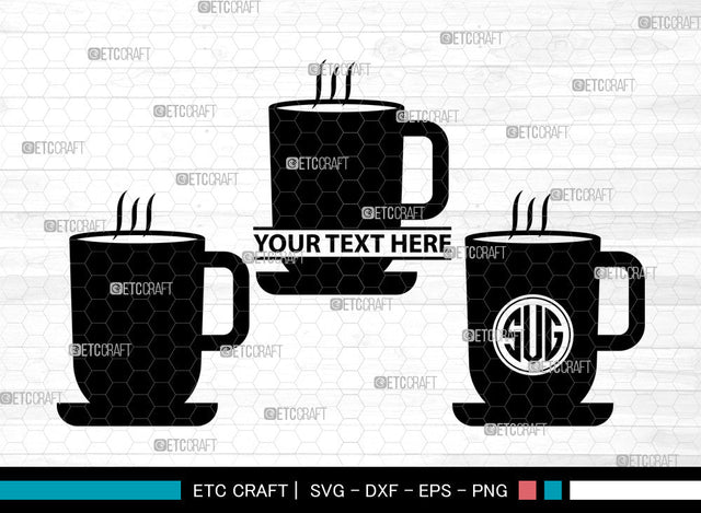 Coffee Cup Icons Monogram, Coffee Cup Svg, Coffee Mug Svg, Coffee Cups, Tea Cup, Coffee Cup Monogram, Icon Monogram, Svg Cut File, Dxf, Eps, Png, SVG ETC Craft 