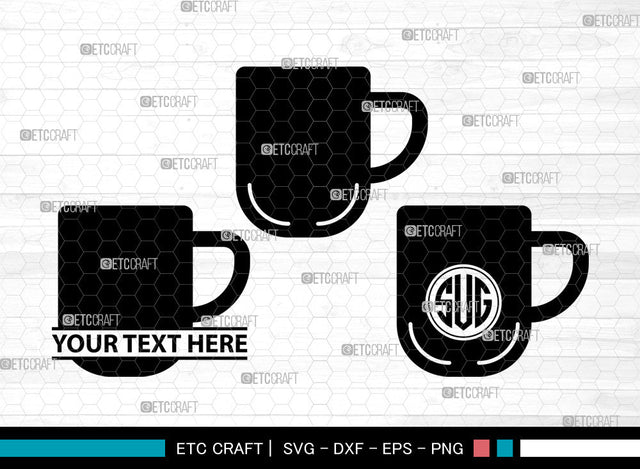 Coffee Cup Icons Monogram, Coffee Cup Svg, Coffee Mug Svg, Coffee Cups, Tea Cup, Coffee Cup Monogram, Icon Monogram, Svg Cut File, Dxf, Eps, Png, SVG ETC Craft 