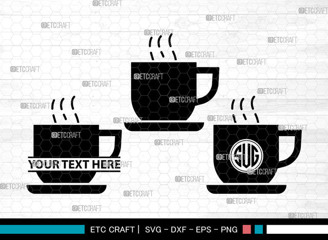 Coffee Cup Icons Monogram, Coffee Cup Svg, Coffee Mug Svg, Coffee Cups, Tea Cup, Coffee Cup Monogram, Icon Monogram, Svg Cut File, Dxf, Eps, Png, SVG ETC Craft 