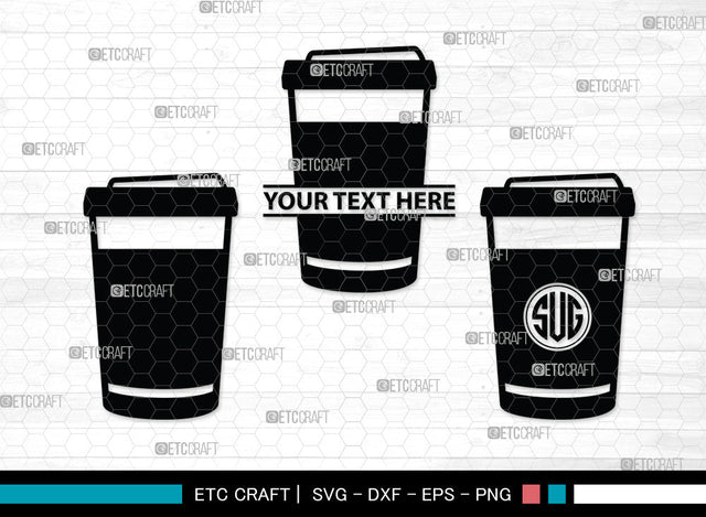 Coffee Cup Monogram SVG | Coffee Mug Svg | Coffee Svg | Hot Coffee Svg | Coffee Cup Monogram SVG ETC Craft 
