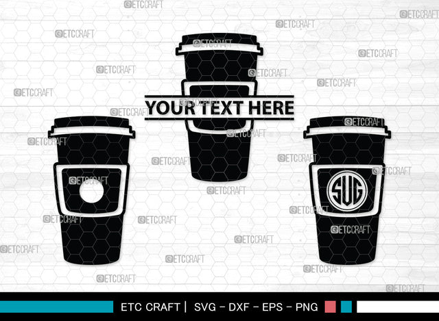 Coffee Cup Monogram SVG | Coffee Mug Svg | Coffee Svg | Hot Coffee Svg | Coffee Cup Monogram SVG ETC Craft 
