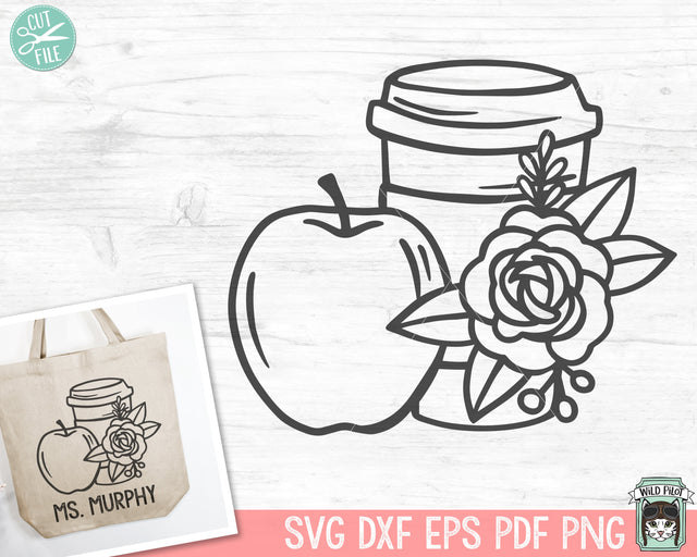 Coffee Cup SVG, Apple SVG, Teacher SVG, Coffee png, School svg, Back to School svg, Floral Coffee Cup svg, Cup svg, Teacher Gift svg SVG Wild Pilot 