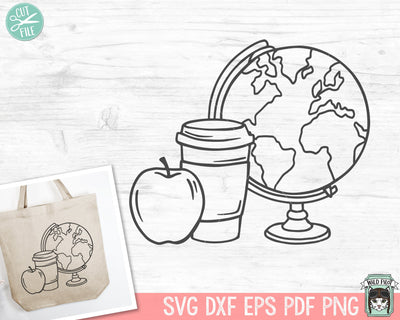 Coffee Cup SVG, Apple SVG, Teacher SVG, Globe svg, Teacher Gift svg, Teacher Shirt svg, School svg, Back to School svg, Travel Cup svg SVG Wild Pilot 
