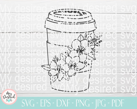 Coffee Cup Svg, Floral Cup digital cut file, funny coffee table, coffee lover svg, Coffee Cup drawing, Silhouette cup, flower, Svg cut files SVG MyDesiredSVG 