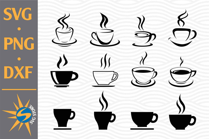 Coffee Cup SVG, PNG, DXF Digital Files Include - So Fontsy